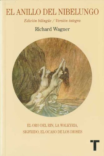 Libros El anillo del Nibelungo: Wagner, Richard