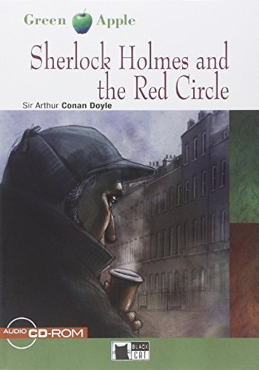 Sherlock Holmes and the red circle. Con CD Audio