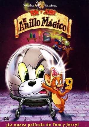 Película Tom y Jerry: el anillo mágico