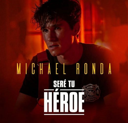 Michael Ronda - Seré Tu Heroe 