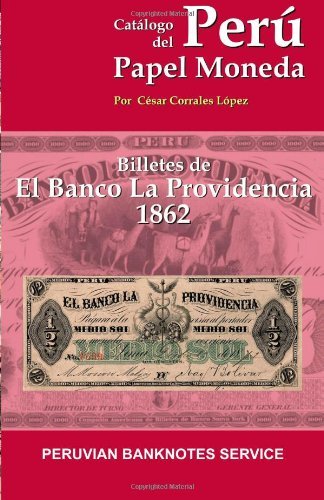 Book Catalogo de Billetes del Banco La Providencia 1862