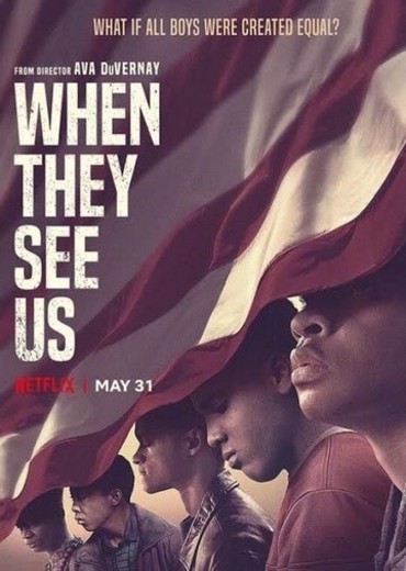 When They See Us