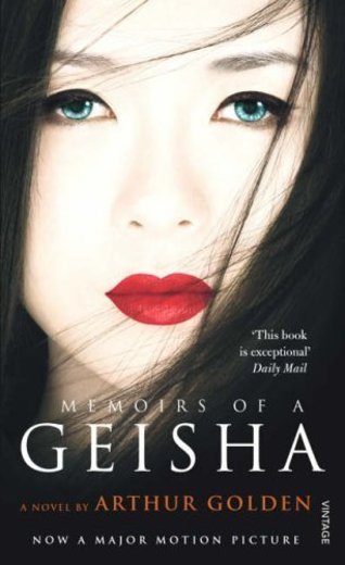 Memoirs of a Geisha by Arthur Golden(2006-01-01)