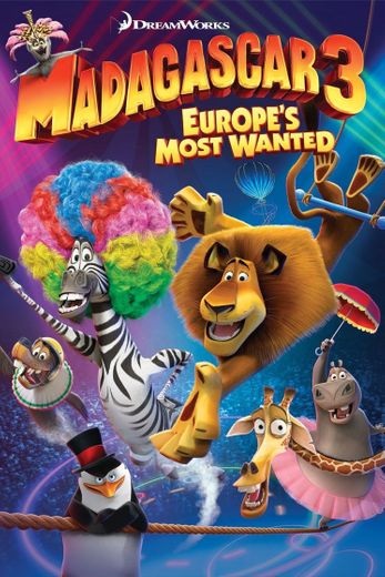 Madagascar 3: Europe's Most Wanted