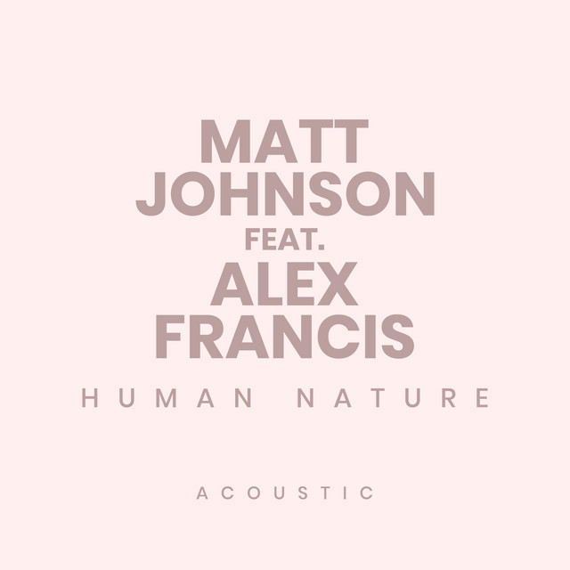 Canción Human Nature - Acoustic