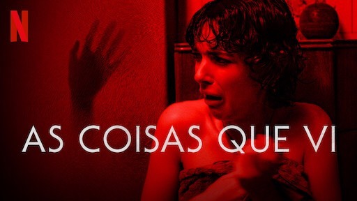 Serie As coisas que vi 