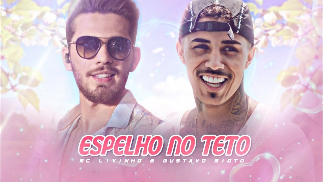 Fashion MC levinho/Gustavo Lima-espelho no teto