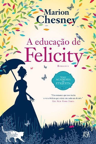 A Educação De Felicity