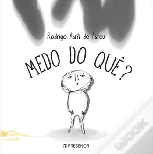 Libro Medo do Quê?