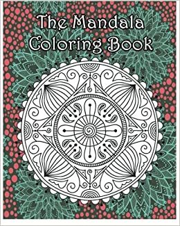 Moda The Mandala Coloring Book: Inspire Creativity ... - Amazon.com