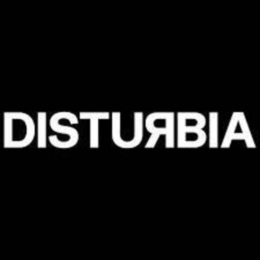 Disturbia