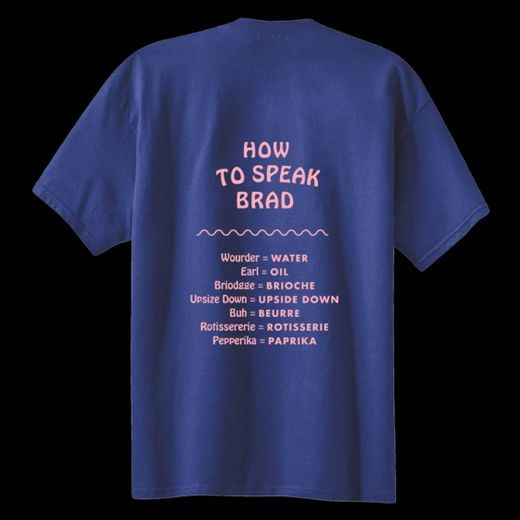 A Shirt That Explains How To Speak Brad
