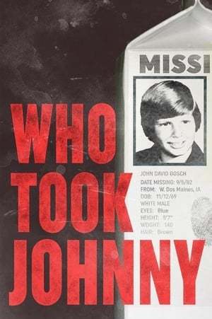 Movie Who Took Johnny