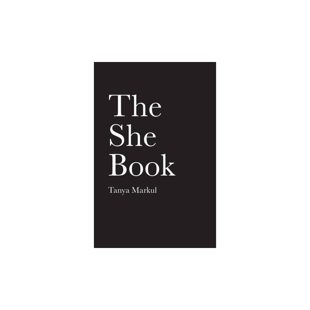 Book The She Book By Tanya Markul