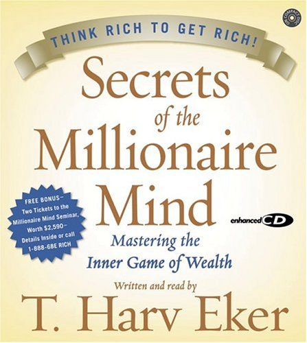 Books Secrets of the Millionaire Mind: Mastering the Inner Game of Wealth by