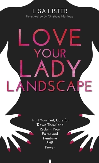 Libros Love Your Lady Landscape by Lisa Lister