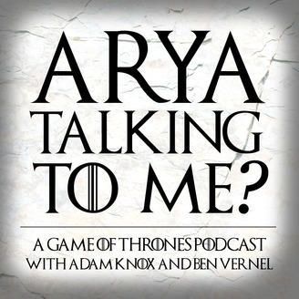 Arya Talking To Me?