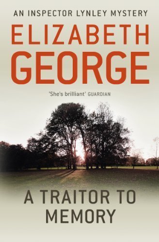 Books A Traitor to Memory: An Inspector Lynley Novel: 10