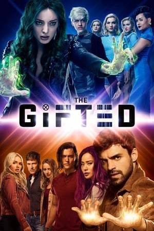 Serie The Gifted: Los elegidos