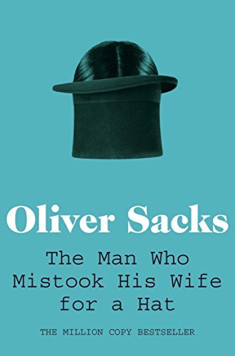 Libro The Man Who Mistook His Wife for a Hat