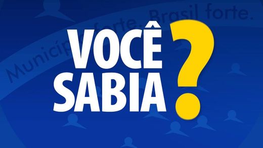 Você sabia?