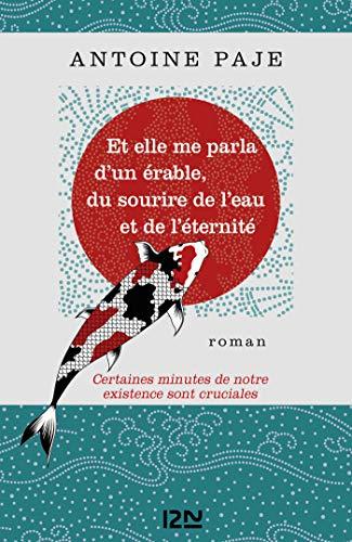 Book Et elle me parla d'un érable, du sourire de l'eau et de