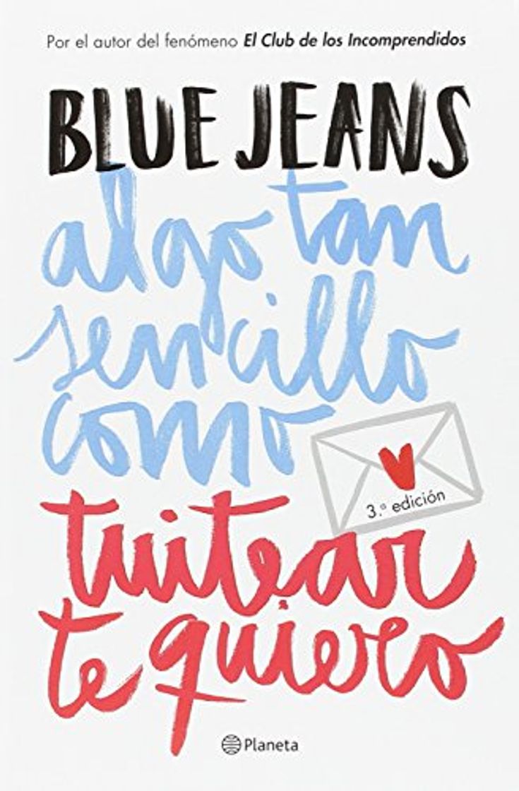 Book Pack Algo Tan Sencillo Como Tuitear Te Quiero