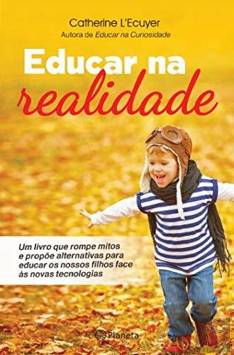 Educar na realidade