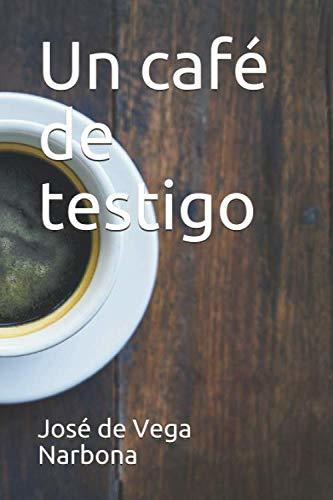 Un café de testigo