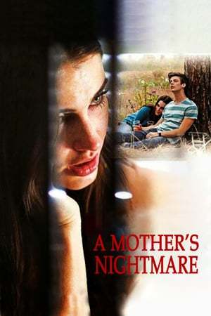 Movie A Mother's Nightmare