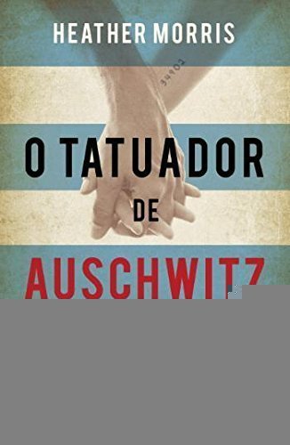 Book O Tatuador de Auschwitz