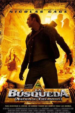 Movie La búsqueda (National Treasure)