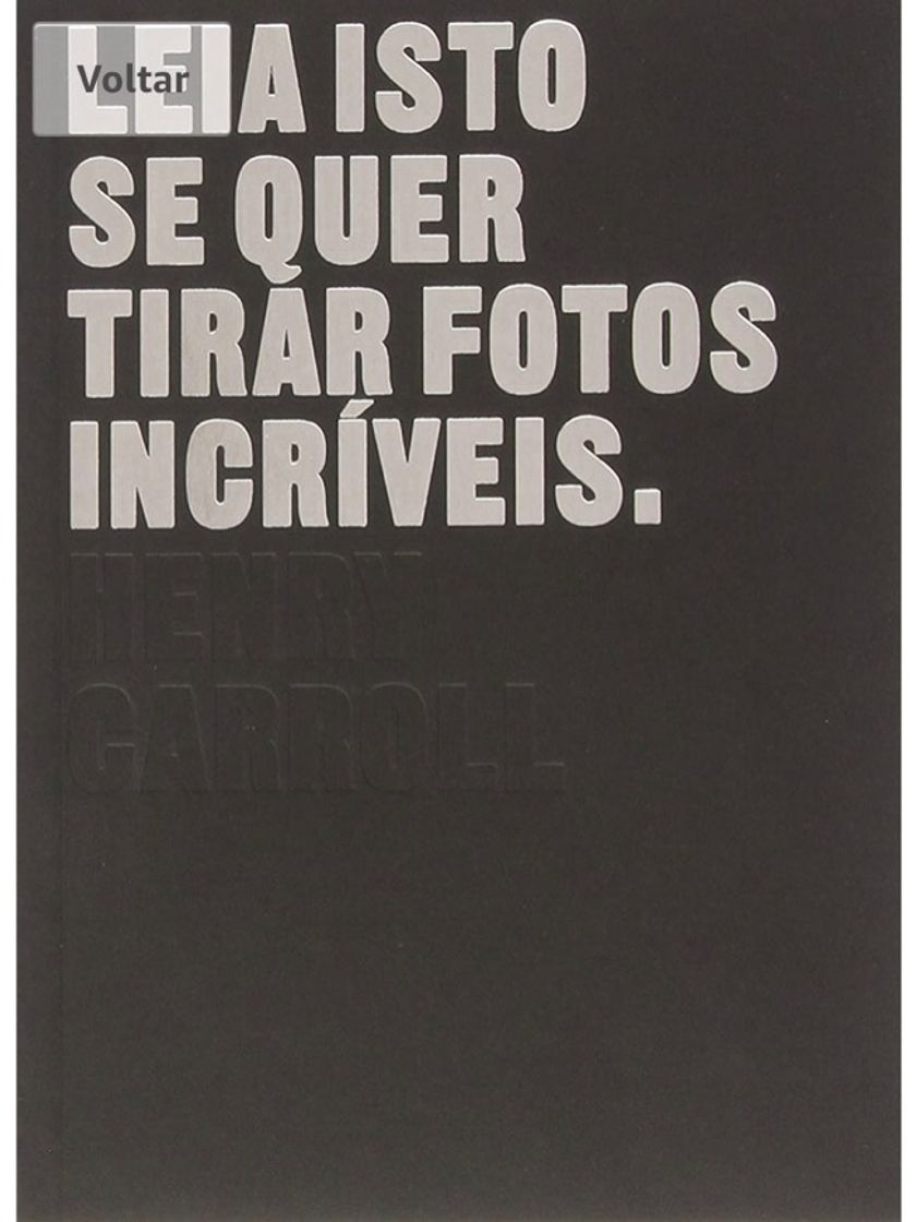 Libro Leia isso se quer tirar fotos incríveis 