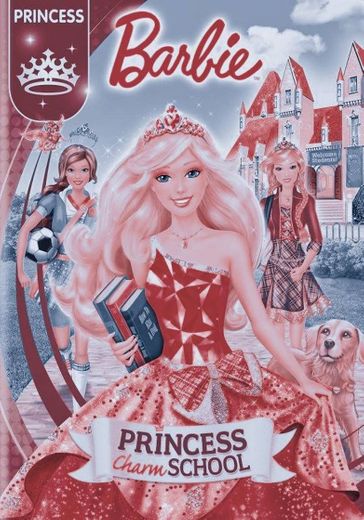 Barbie: Escola de Princesas 