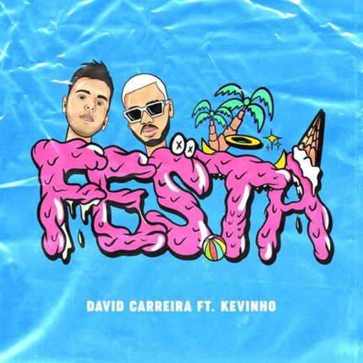 David Carreira - Festa ft Kevinho