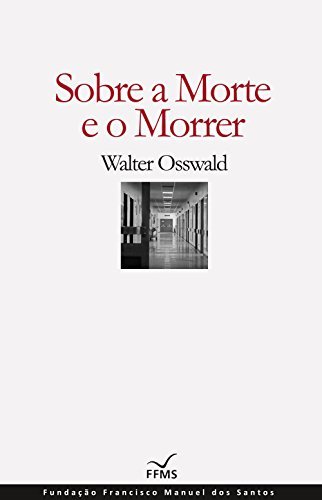 Libro Sobre a Morte e o Morrer