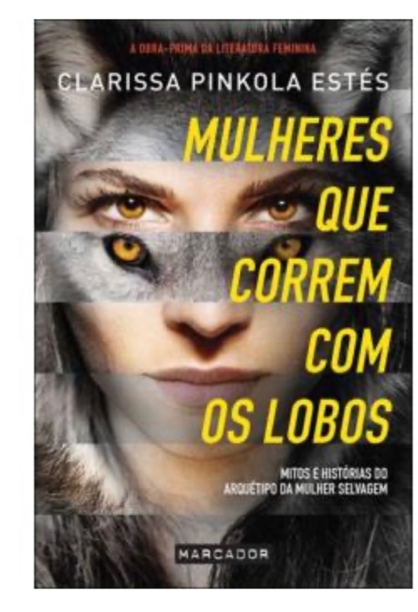 Libro Mulheres que correm com os lobos 