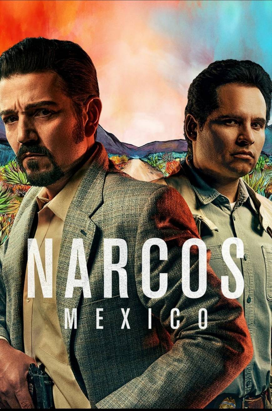 Serie Narcos: Mexico 