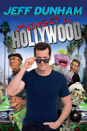 Movie Jeff Dunham: Unhinged in Hollywood