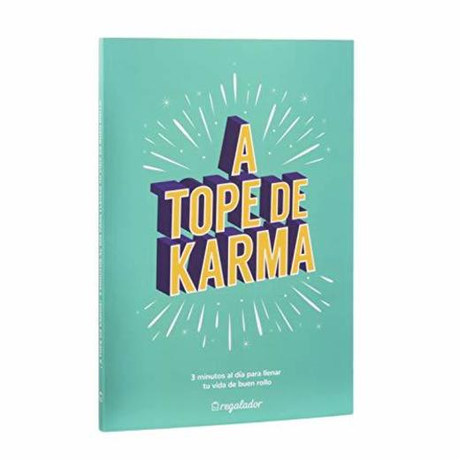 Libro ¡A tope de Karma! 3 minutos al día para llenar tu
