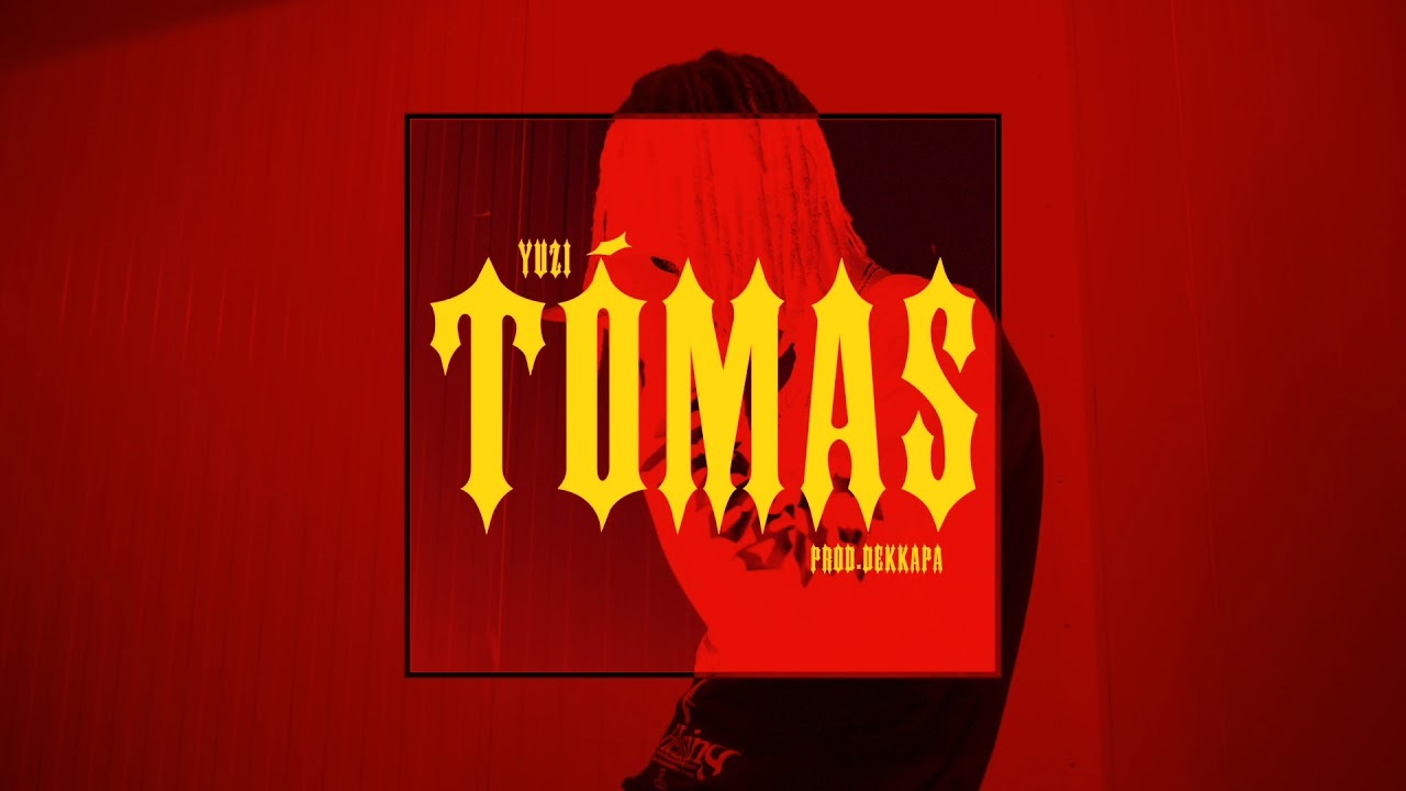 Canciones YUZI - TOMÁS