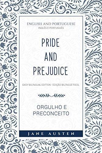 Pride and Prejudice - Orgulho e Preconceito - English and Portuguese -