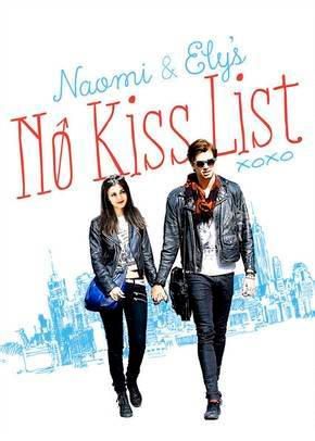 Naomi & Ely's - No Kiss List 
