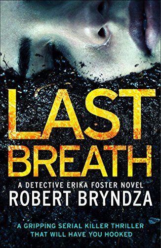 Last Breath: A gripping serial killer thriller that will have you hooked