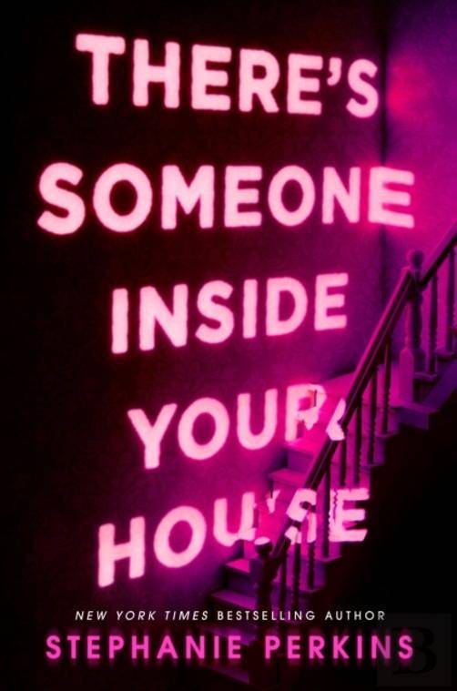 Book There's Someone Inside Your House