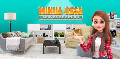 App Minha Casa - Sonhos de Design