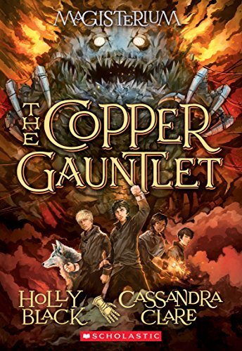 The Copper Gauntlet