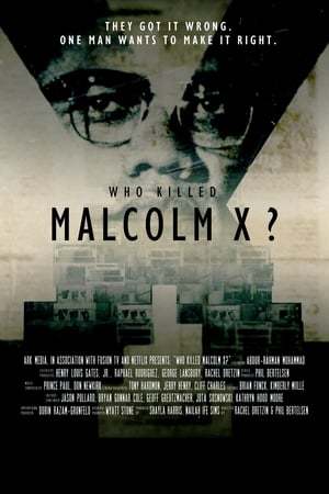 Serie Who Killed Malcolm X?