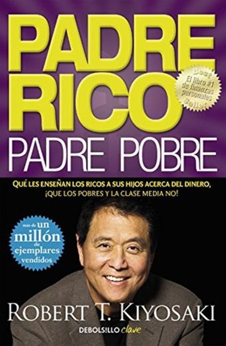 Livro Padre Rico, padre Pobre: Qué les enseñan los ricos a sus hijos acerca del dinero
