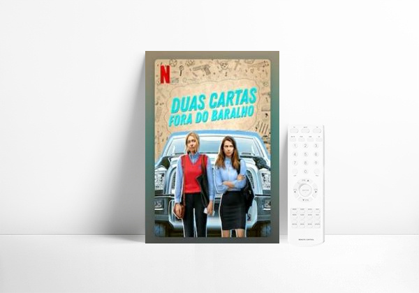 Serie Duas Cartas Fora do Baralho